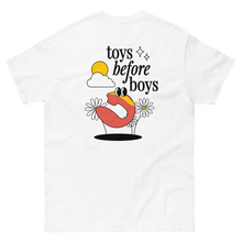 Toys Before Boys Tee